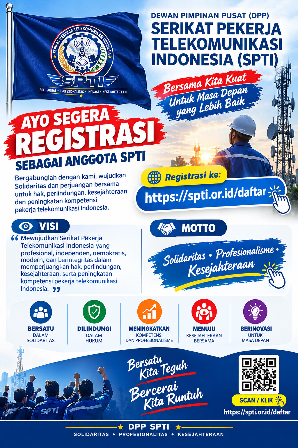 VISI & MISI SPTI KEPADA SELURUH PEKERJA TELEKOMUNIKASI INDONESIA